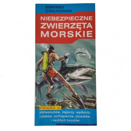 "Dangerous marine animals" book (polish) E. Ciolkowiak